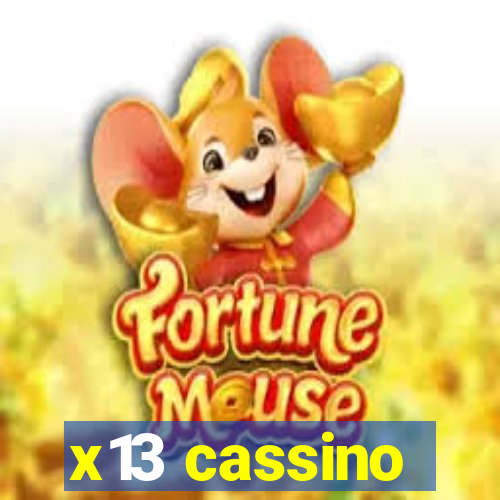 x13 cassino